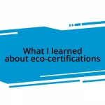 What I learned about eco-certifications